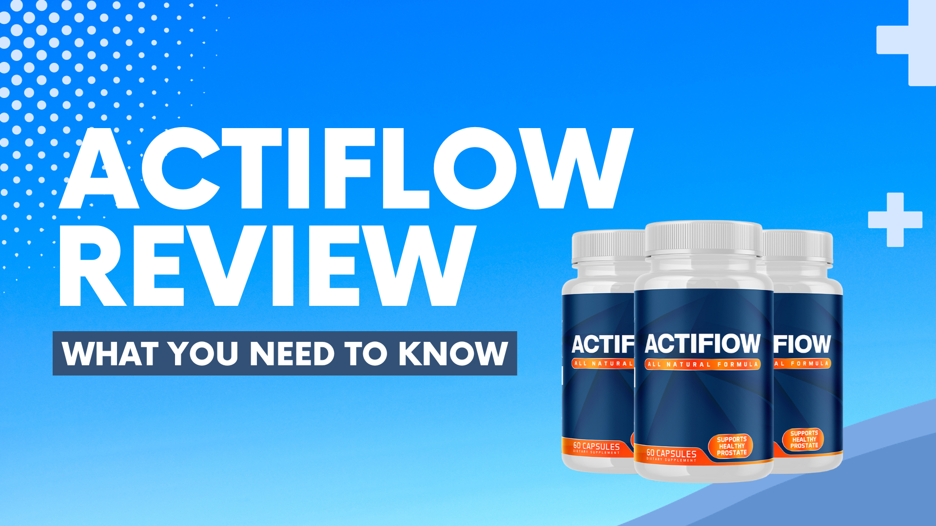 Actiflow Review, Prostate Health Supplement